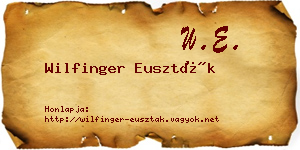 Wilfinger Euszták névjegykártya